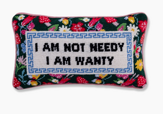 Not Needy Needle Point Pillow